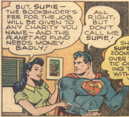 Lois gives calls Superman "Supie" in World's Finest Comics #29, May 1947