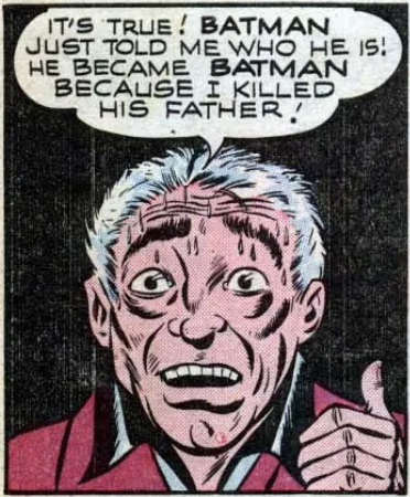 Joe Chill's revelation in Batman #47, April 1948
